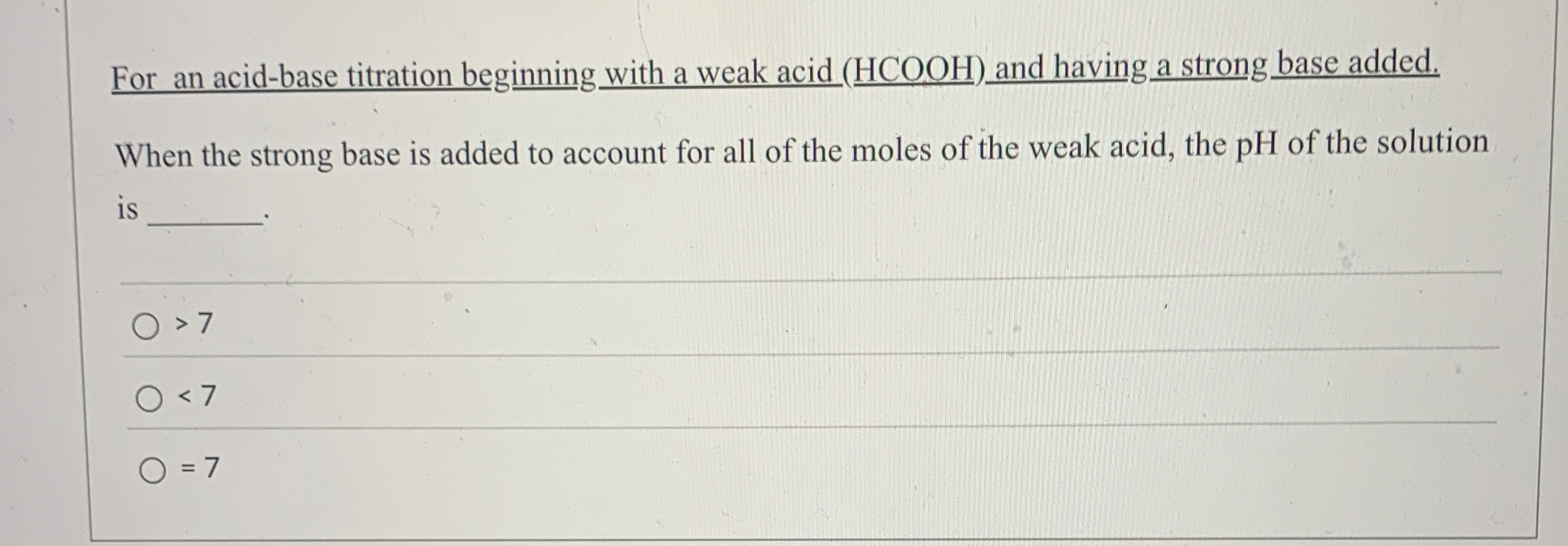 Solved For an acidbase titration beginning with a weak acid