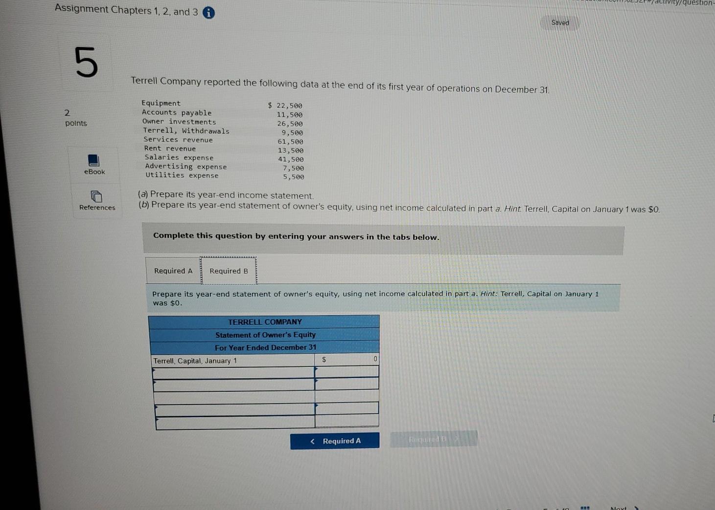 Solved 5 Terrell Company reported the following data at the