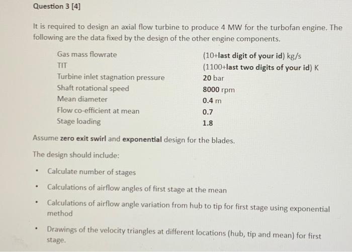 Solved Question 3 [4] It is required to design an axial flow | Chegg.com