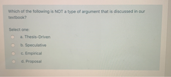 Solved Which Of The Following Is NOT A Type Of Argument That | Chegg.com