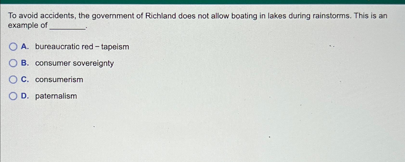 Solved To avoid accidents, the government of Richland does | Chegg.com