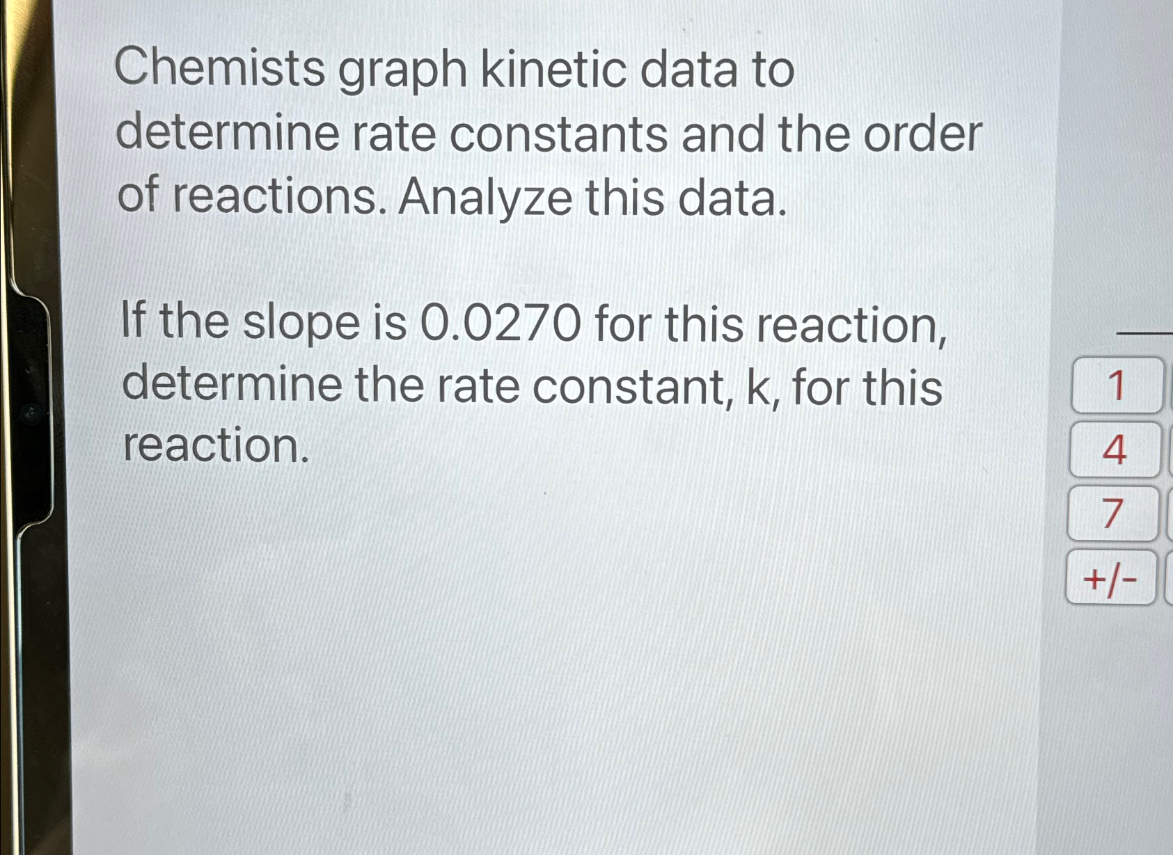 Solved Chemists Graph Kinetic Data To Determine Rate | Chegg.com