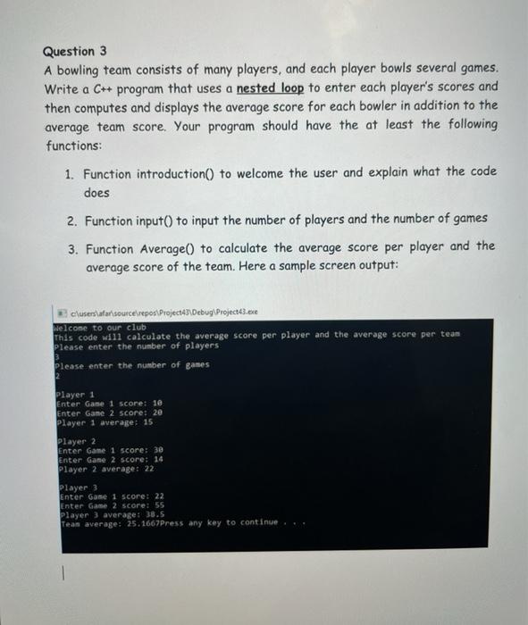 Solved Question 3 A bowling team consists of many players,