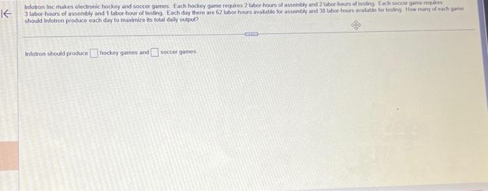 Solved Infotron Inc makes electronic hockey and soccer | Chegg.com