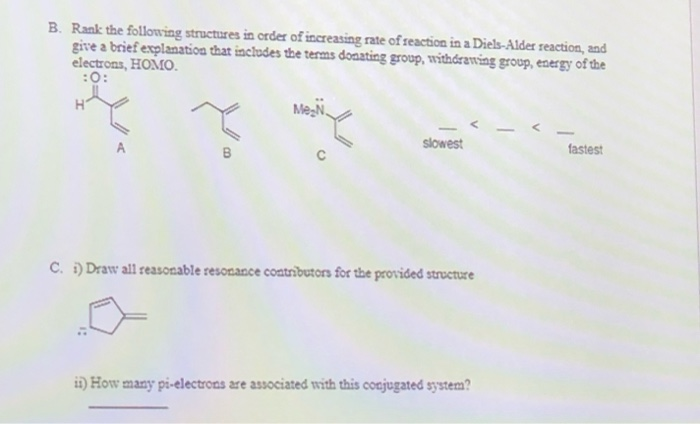 Solved B. Rank the following structures in order of | Chegg.com