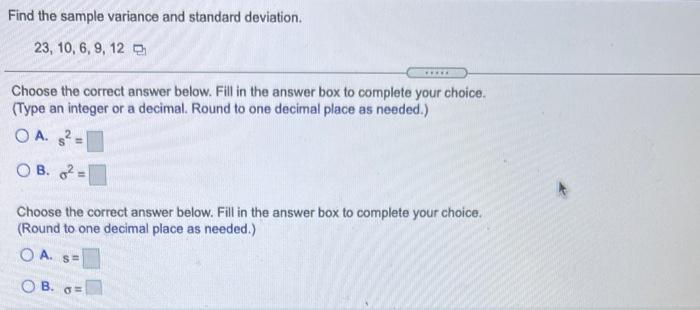 Solved Find the sample variance and standard deviation 23, | Chegg.com