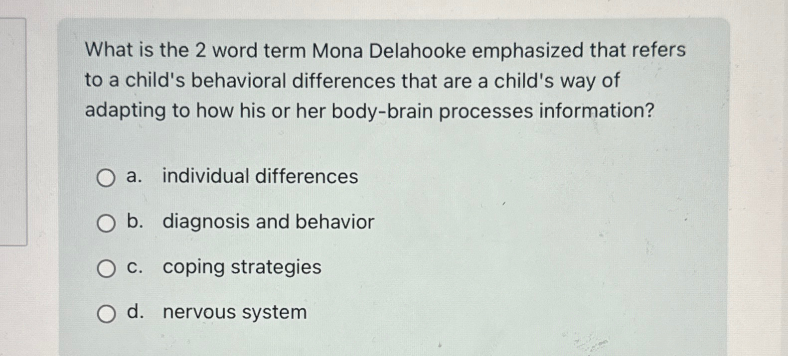 Solved What Is The 2 ﻿word Term Mona Delahooke Emphasized | Chegg.com