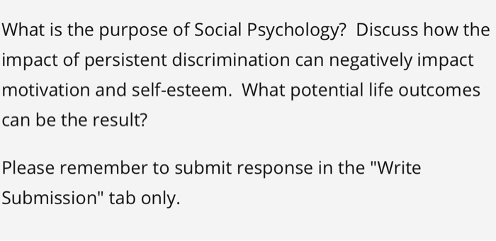 Solved What Is The Purpose Of Social Psychology Discuss How Chegg Com Solved What Is The Purpose Of Social Psychology Discuss How Chegg Com