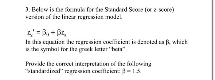 Solved 3. Below is the formula for the Standard Score (or | Chegg.com