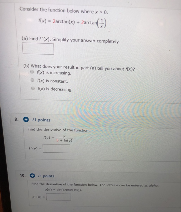 Solved Consider the function below where x > 0. f(x) = | Chegg.com