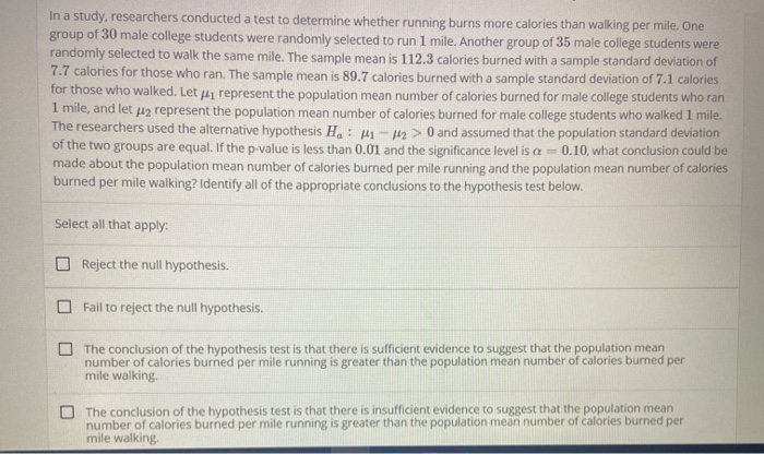 Solved In a study, researchers conducted a test to determine | Chegg.com