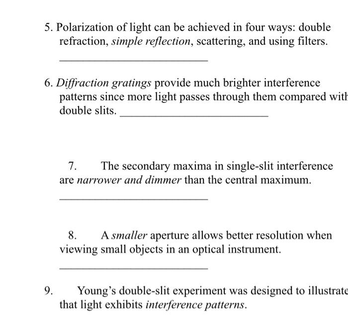 Solved 5. Polarization of light can be achieved in four | Chegg.com