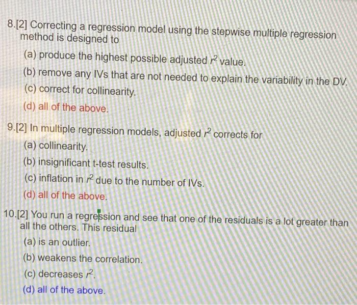 Solved 8.[2] Correcting a regression model using the | Chegg.com