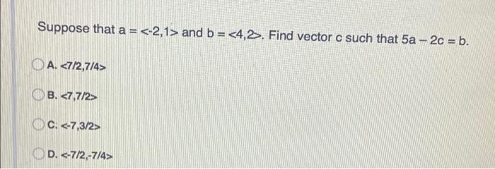 Solved Suppose That A = And B