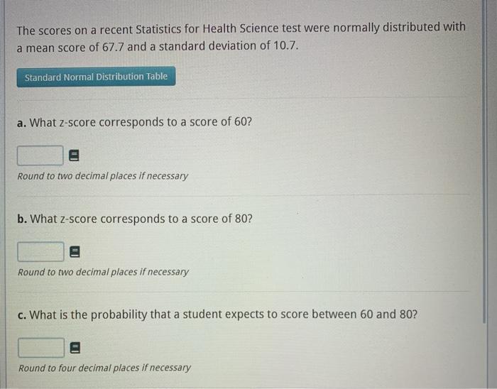 Solved The scores on a recent Statistics for Health Science | Chegg.com