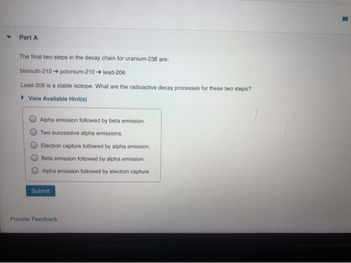 solved-part-a-the-final-two-steps-in-the-decay-chain-for-chegg