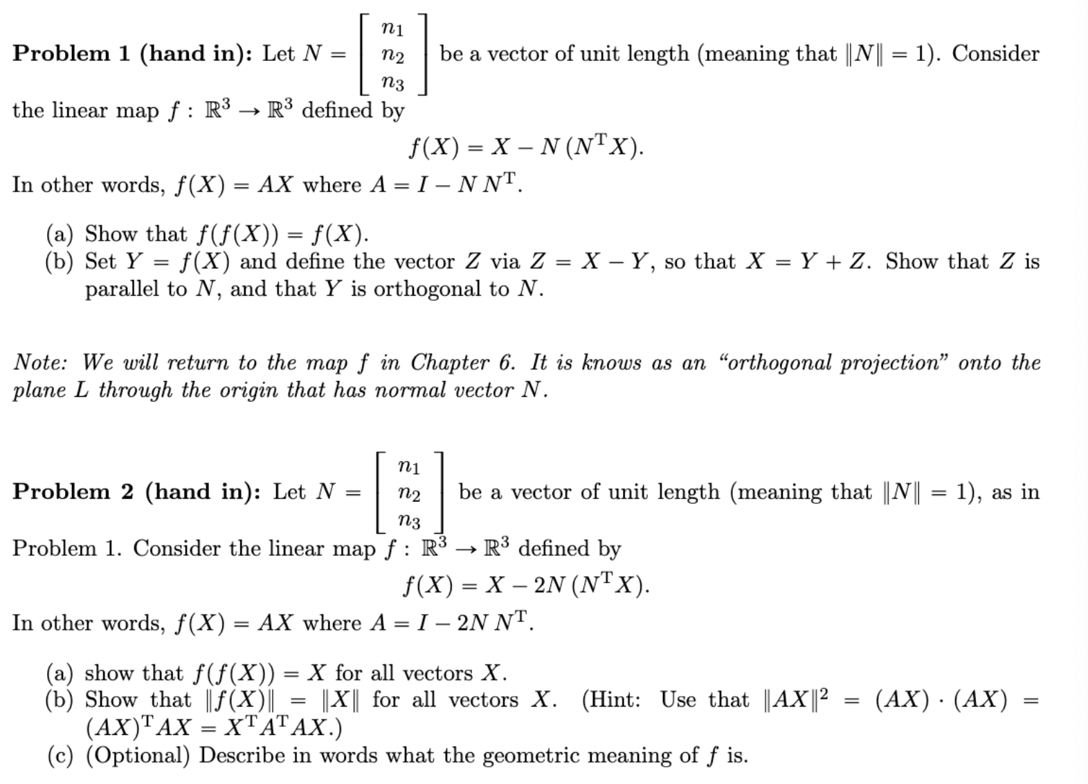 Solved Problem 1: Let N=[n1n2n3] ﻿be a vector of unit length | Chegg.com