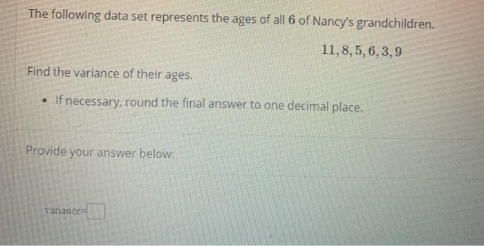 Solved The following data set represents the ages of all 6 | Chegg.com