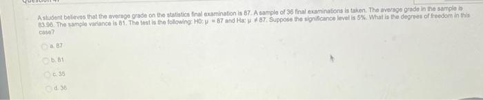 Solved A student believes that the average grade on the | Chegg.com