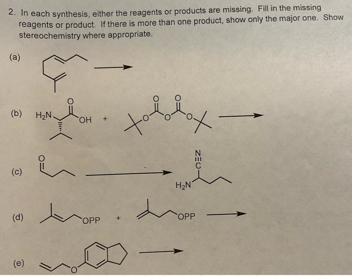 Solved In each synthesis, either the reagents or products | Chegg.com