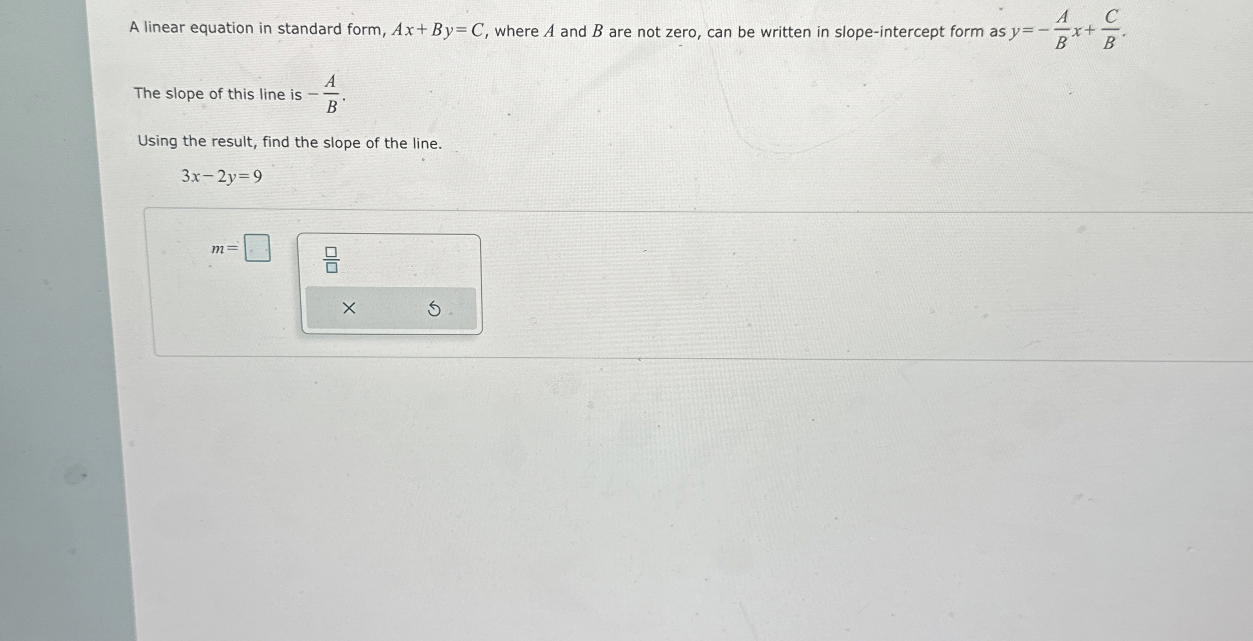 Solved A linear equation in standard form, Ax+By=C, ﻿where A
