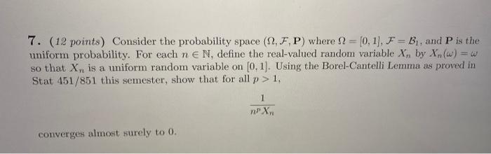 Solved 7. (12 points) Consider the probability space | Chegg.com