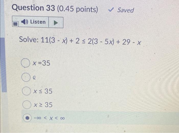 Solved Question 33 (0.45 points) Saved 1) Listen Solve: | Chegg.com
