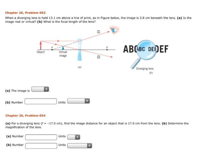 Solved Chapter 26, Problem 052 When A Diverging Lens Is Held | Chegg.com