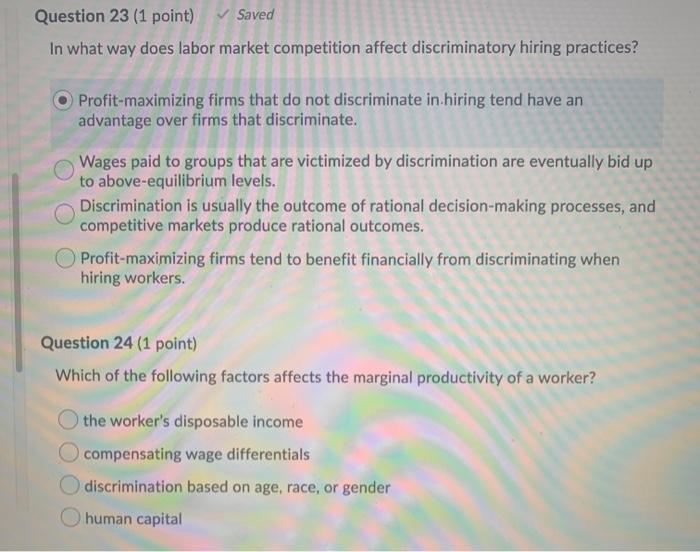 Solved Question 23 (1 point) Saved In what way does labor | Chegg.com