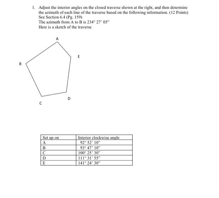 Solved 1. Adjust the interior angles on the closed traverse | Chegg.com