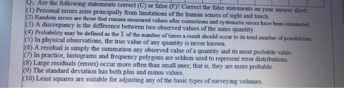 Solved Q1. Are the following statements correct (C) or false | Chegg.com