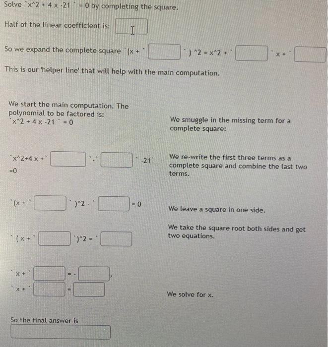 x 2 4x 21 0 solve by completing the square