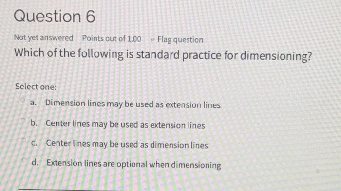 Solved Question 6 Not yet answered Points out of 1.00p Flag | Chegg.com