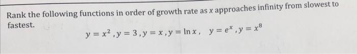 Solved Rank the following functions in order of growth rate | Chegg.com