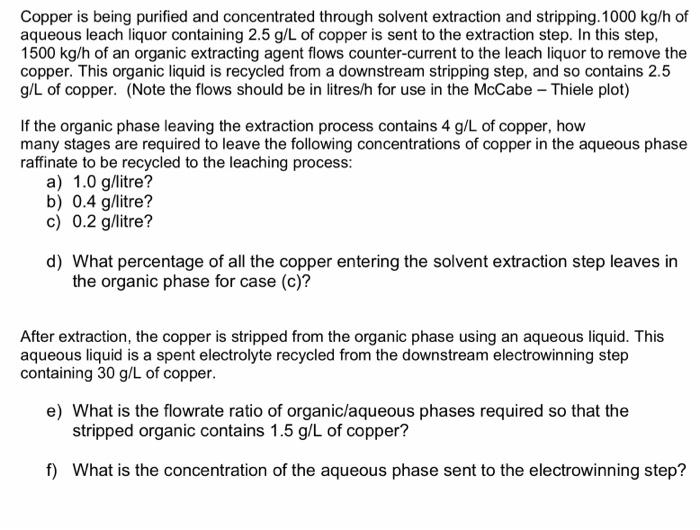Solved Copper Is Being Purified And Concentrated Through | Chegg.com