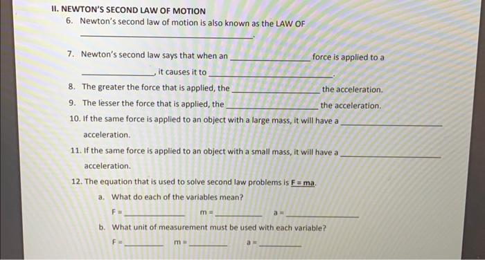 mark the correct statement newton's second law of motion