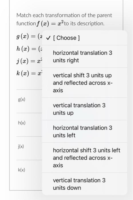 Solved Match each transformation of the parent function f(x) | Chegg.com