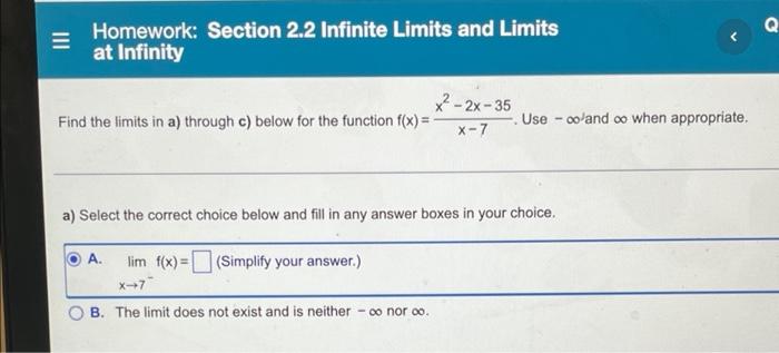 Solved Homework: Section 2.2 Infinite Limits and Limits at | Chegg.com