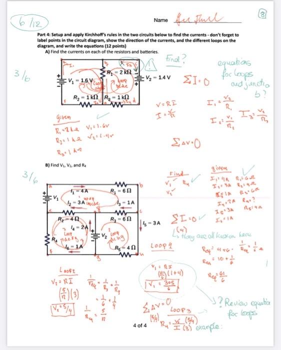 Solved Part 4: Setup and apply Kirchhoff's rules in the two | Chegg.com