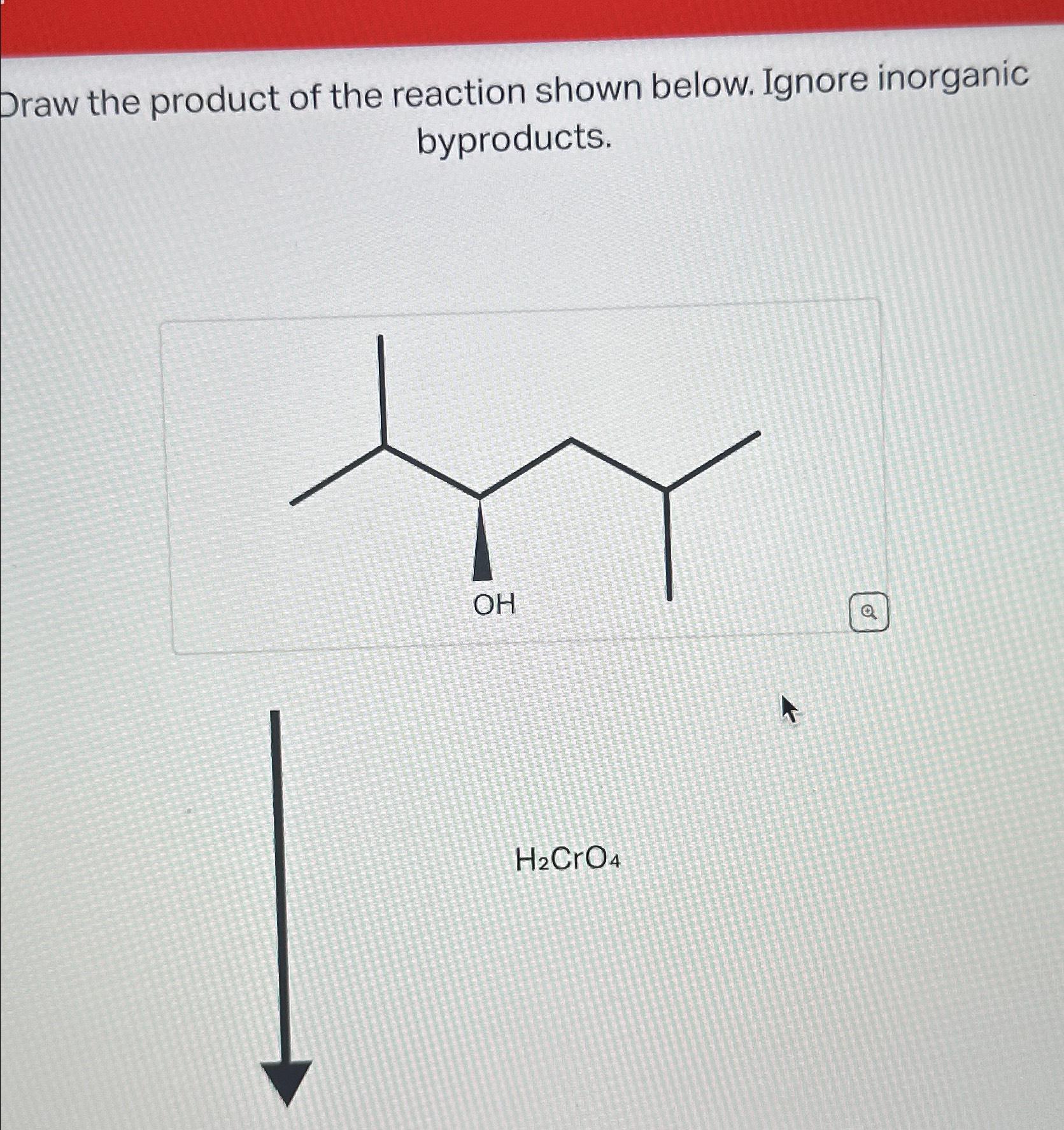 Solved Draw the product of the reaction shown below. Ignore | Chegg.com
