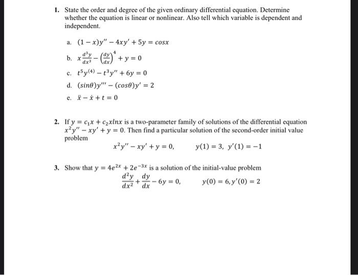 Solved 1. State The Order And Degree Of The Given Ordinary 