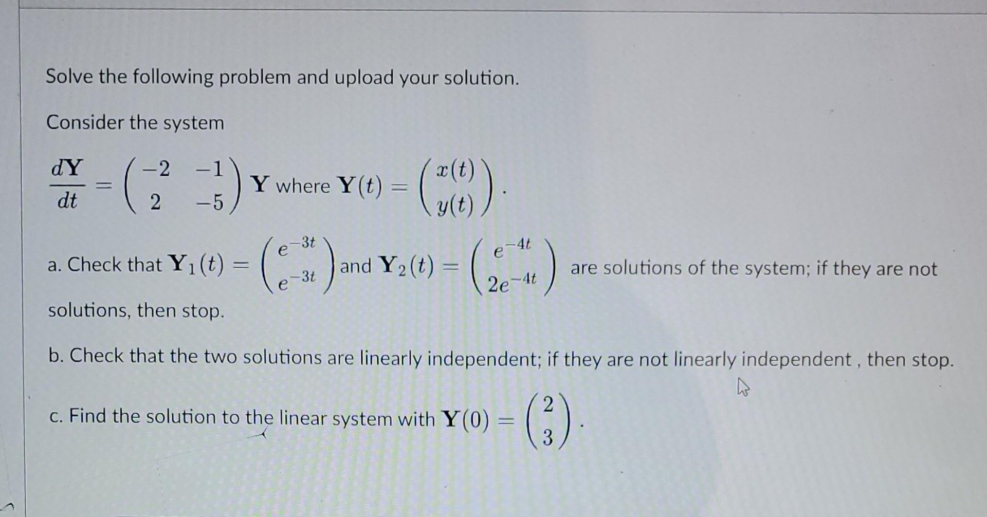 Solved Solve the following problem and upload your solution. | Chegg.com