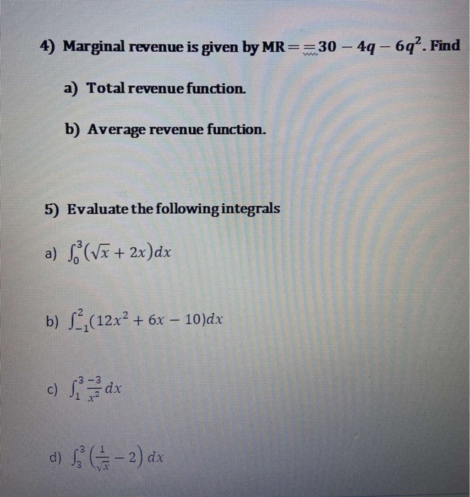 Solved 4) Marginal Revenue Is Given By MR==30 – 49 – 60. | Chegg.com