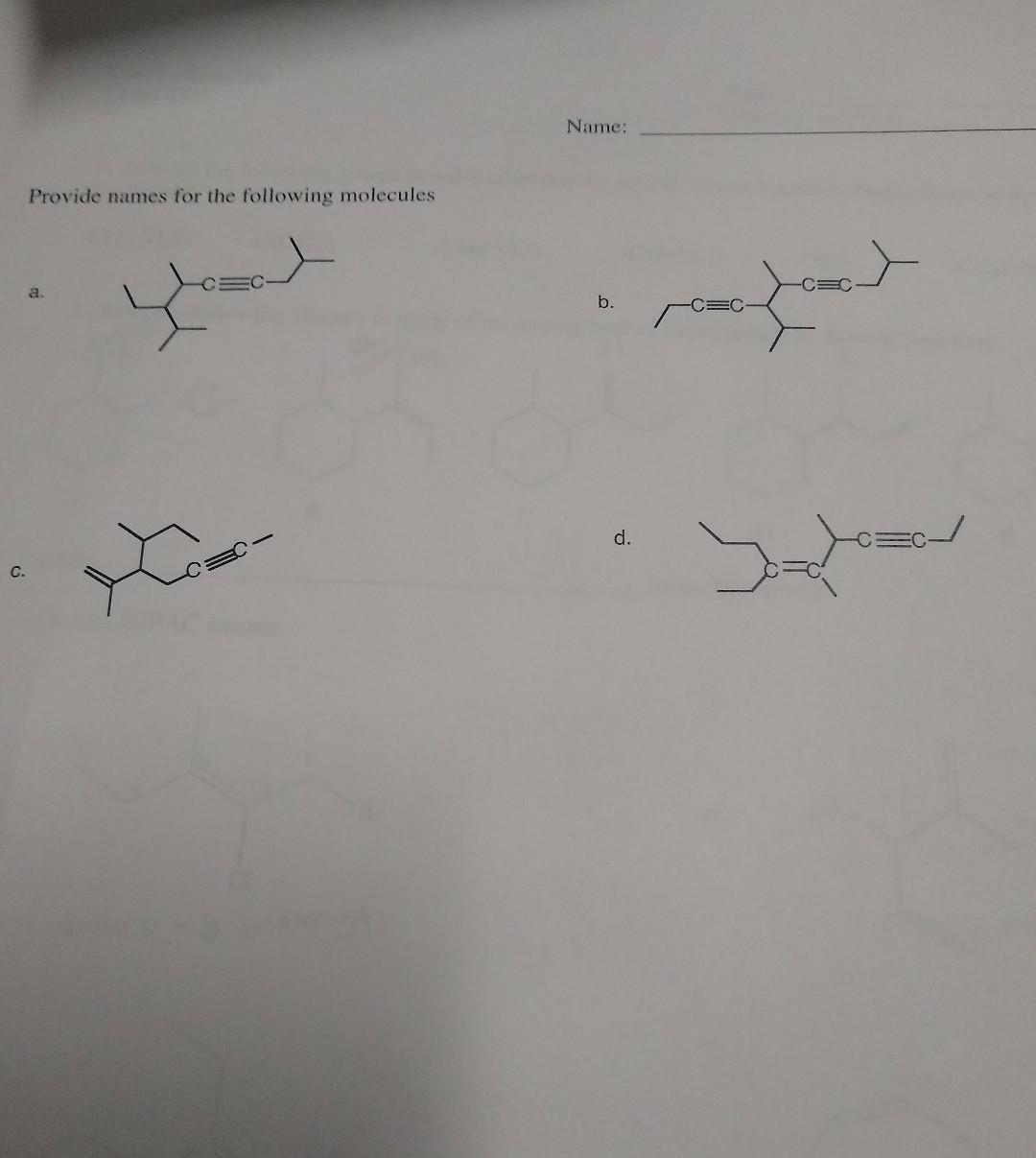 Solved Name: Provide names for the following molecules a. | Chegg.com