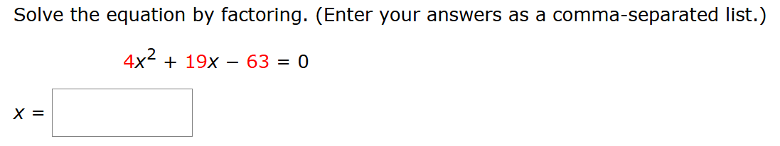 Solved Solve the equation by ﻿factoring. (Enter ﻿your | Chegg.com