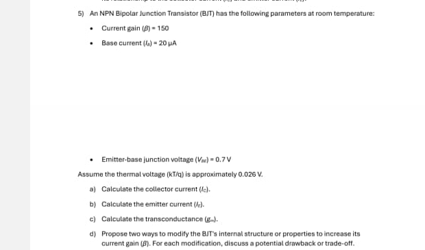 Solved An NPN Bipolar Junction Transistor (BJT) ﻿has the | Chegg.com