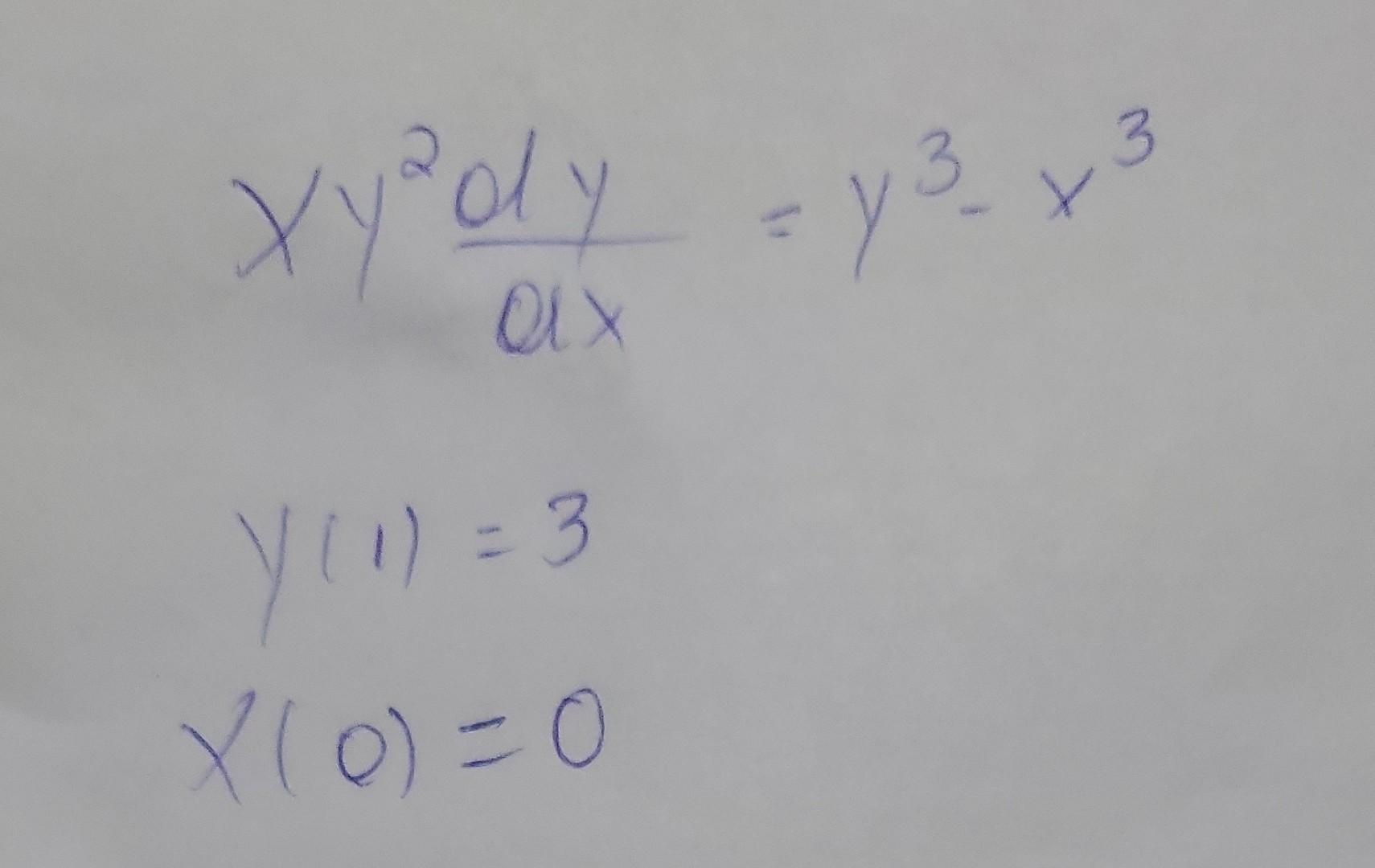 Solved xy2dxdy=y3−x3y(1)=3x(0)=0