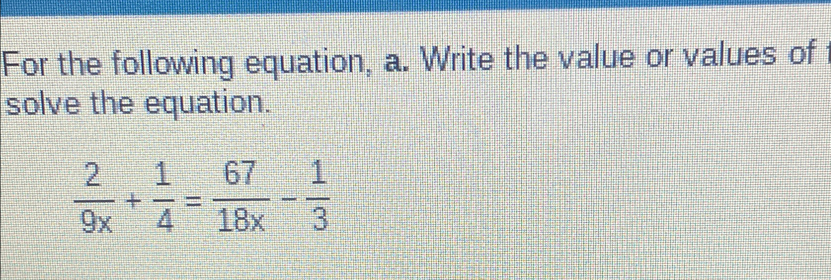 Solved For the following equation, a. ﻿Write the value or | Chegg.com