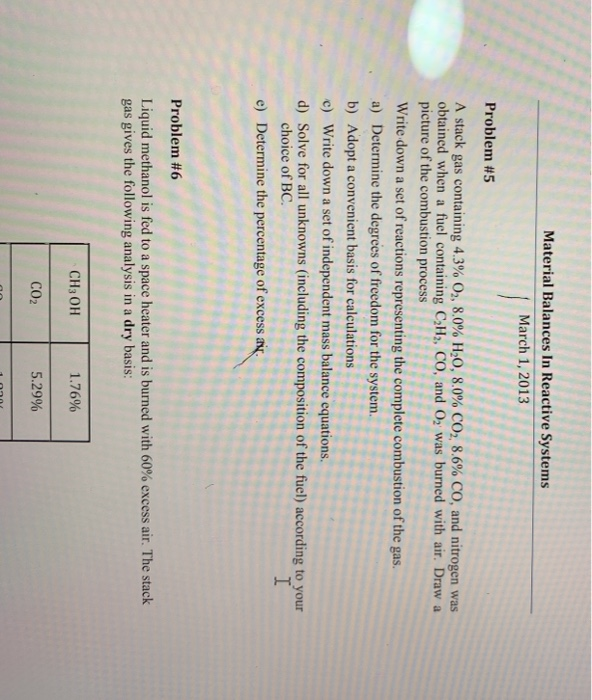 Solved Material Balances In Reactive Systems March 1, 2013 | Chegg.com