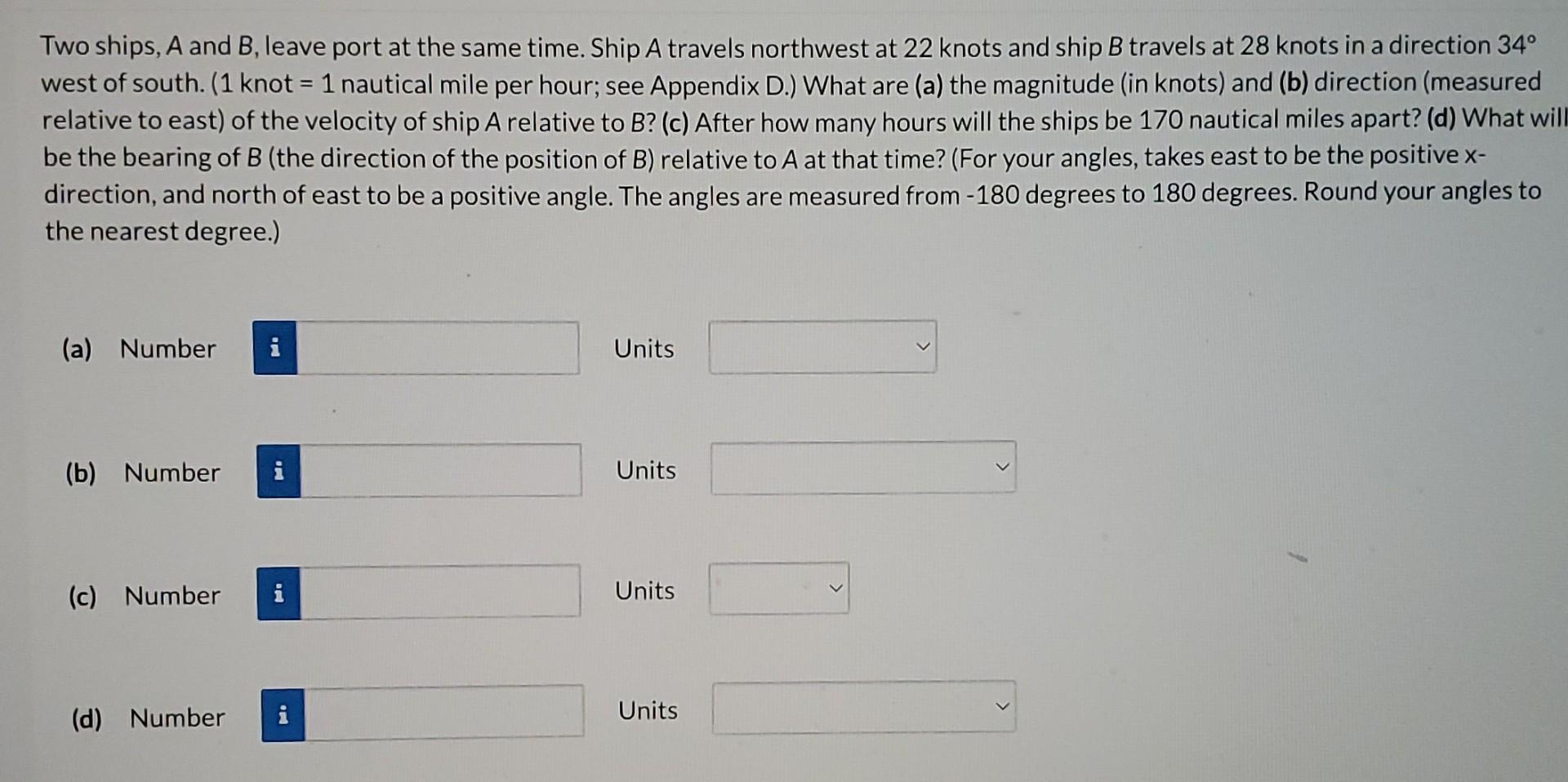 Solved Two Ships, A And B, Leave Port At The Same Time. Ship | Chegg.com